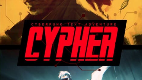 Cypher: Cyberpunk Text Adventure