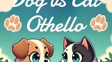 Dog vs Cat Othello