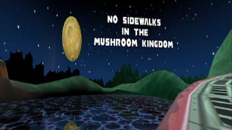 No Sidewalks in the Mushroom Kingdom