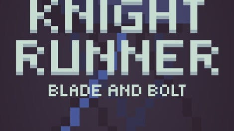 Knight Runner: Blade and Bolt