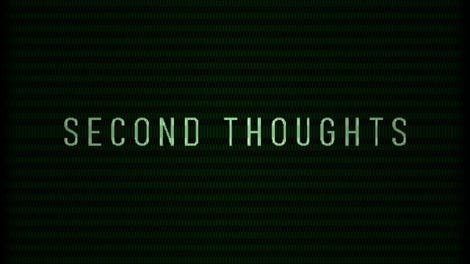 Second Thoughts