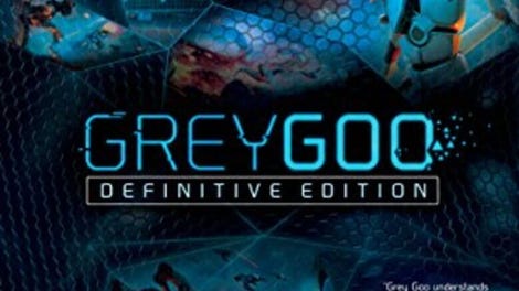 Grey Goo Definitive Edition