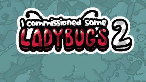 I Commissioned Some Ladybugs 2