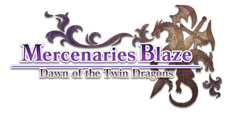 Mercenaries Blaze: Dawn of the Twin Dragons