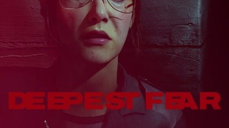 Deepest Fear