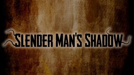 Slenderman's Shadow