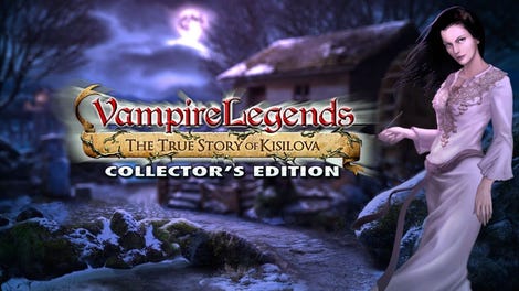 Vampire Legends: The True Story of Kisilova - Collector’s Edition