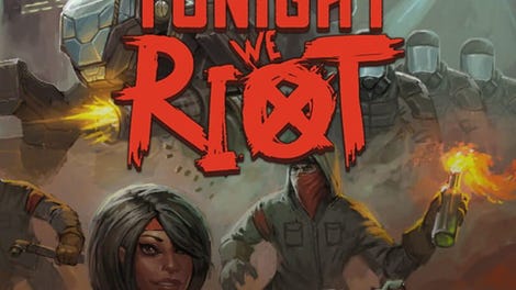 Tonight We Riot