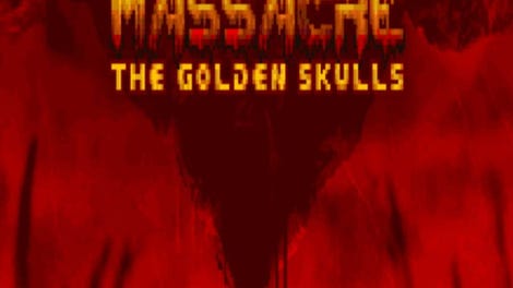 150 Line Massacre: The Golden Skulls