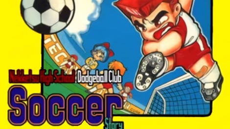 Nekketsu High School Dodgeball Club: Soccer Story