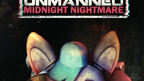 Unmanned: Midnight Nightmare