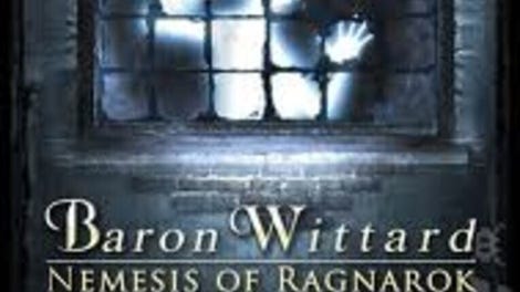 Baron Wittard: Nemesis of Ragnarok