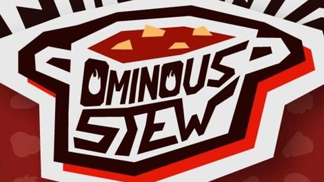 Ominous Stew