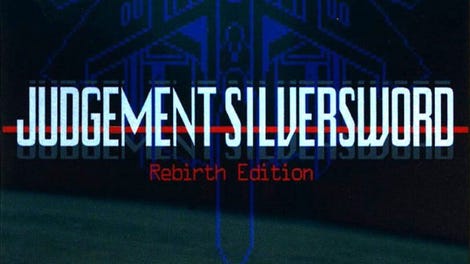 Judgement Silversword: Rebirth Edition