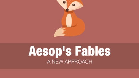 Aesop's Fables: A New Approach