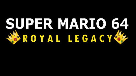 Super Mario 64: Royal Legacy