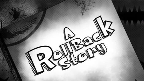 A Roll-Back Story