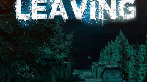 Leaving