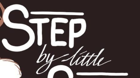 Step by Little Step