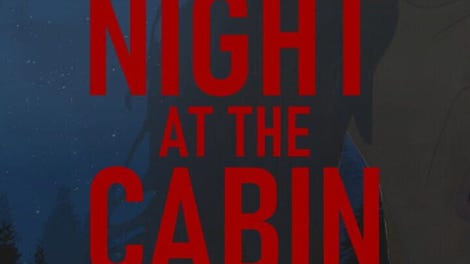Night at the Cabin