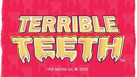 Terrible Teeth