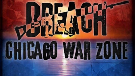 Breach: Chicago War Zone