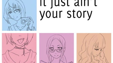 Don't Take It Personally, Babe, It Just Ain't Your Story