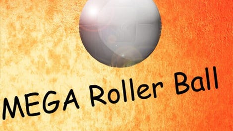 Mega Roller Ball