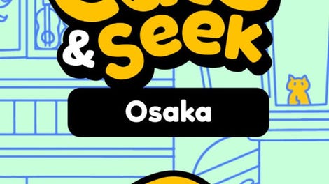 Cats and Seek: Osaka