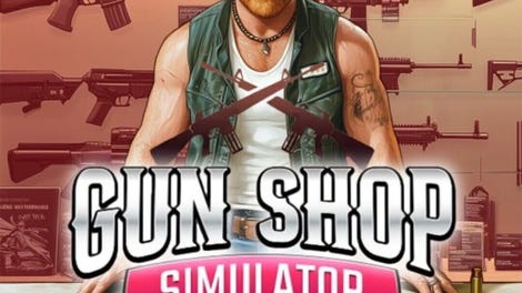 Gun Shop Simulator