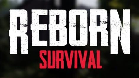 Reborn: Survival