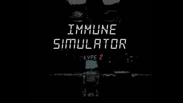 Immune Simulator Type Z - Kotaku