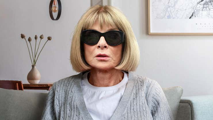 Image for Inconsolable Anna Wintour Changes Met Gala Theme To ‘Looking Like Shit’ After Waking Up Feeling Ugly