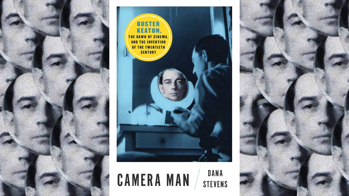 Four Looks at Buster Keaton: A Conversation With 'Camera Man' Author Dana  Stevens