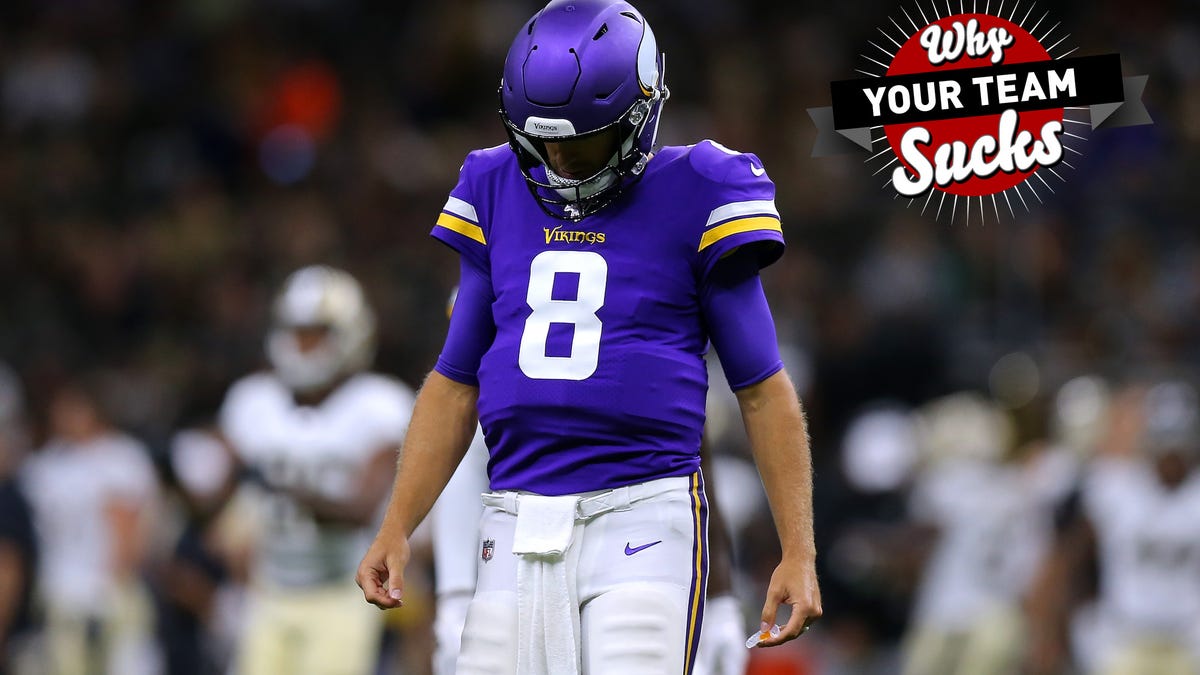 Why Your Team Sucks 2019: Minnesota Vikings