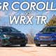 Image for Subaru WRX TR Is No Match For The Toyota GR Corolla Unless You Want A Comfortable Daily Driver