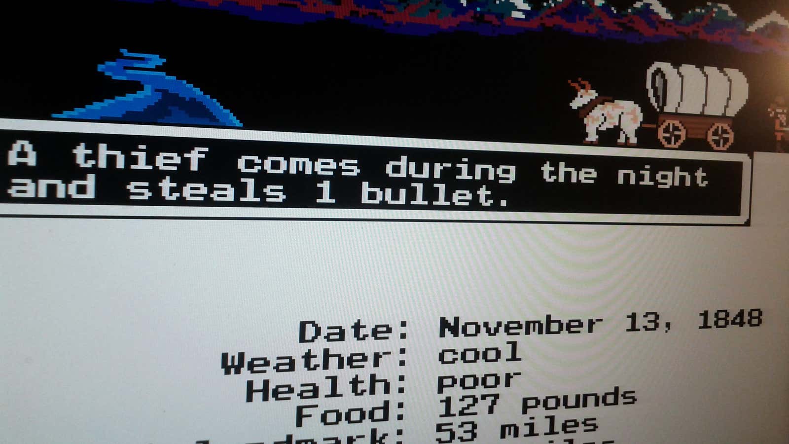 On the Oregon Trail, hardship can strike at any time.