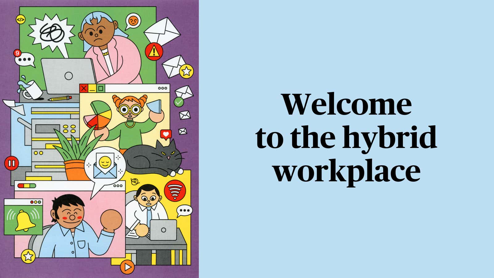 For members—Welcome to the hybrid workplace