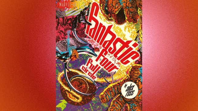 Alex Ross Fantastic Four Full Circle book cover