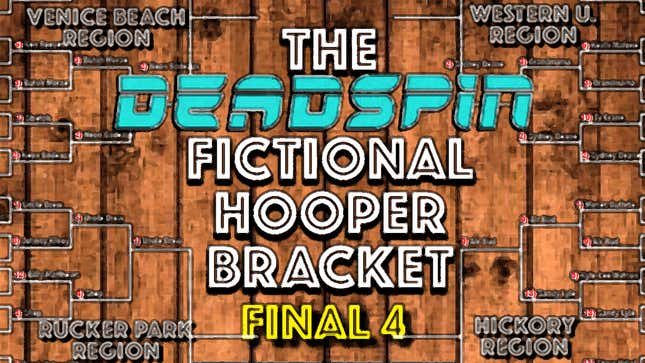 Image for article titled Fictional Hooper Bracket: The Final Four