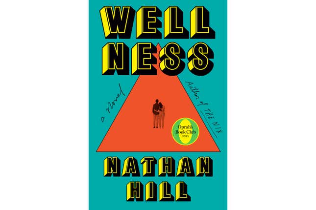 This cover image released by Knopf shows &quot;Wellness&quot; by Nathan Hill. (Knopf via AP)