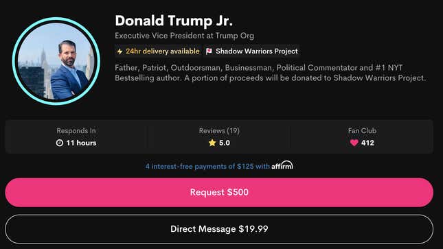 Image for article titled Don Jr. Has Found His Forever Home: Shilling Messages On Cameo for $500