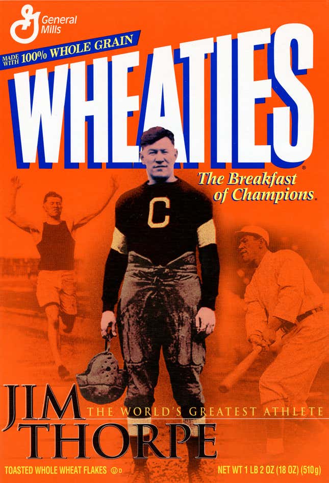 Jim Thorpe on the Wheaties box.