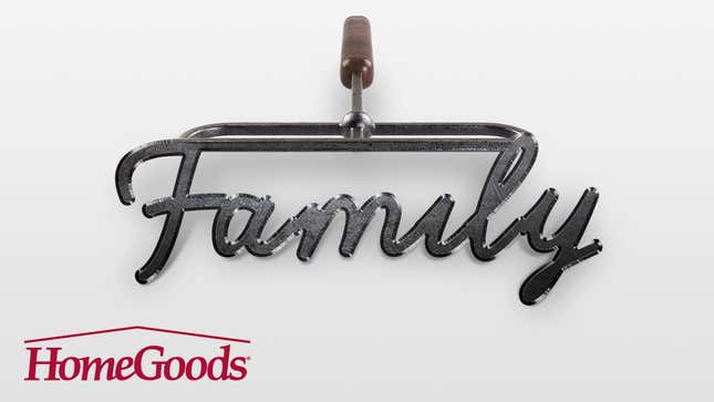 Image for article titled HomeGoods Unveils ‘Family’ Branding Iron