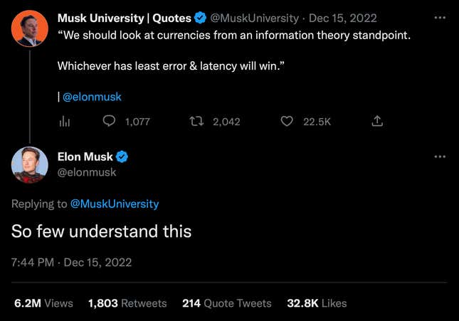 A screenshot of Elon Musk replying to a quote from himself on currencies.