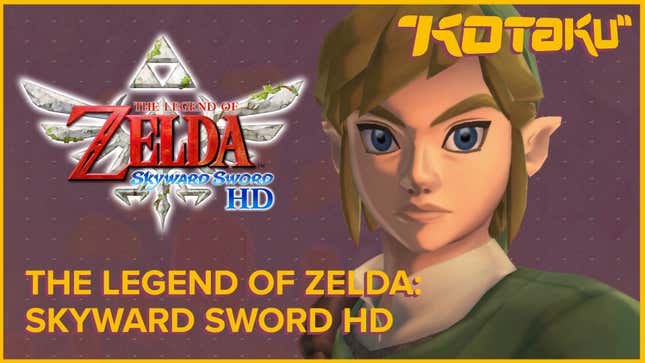 <i>Skyward Sword HD</i> Revisits The Stumble That Led To <i>Breath Of The Wild</i>