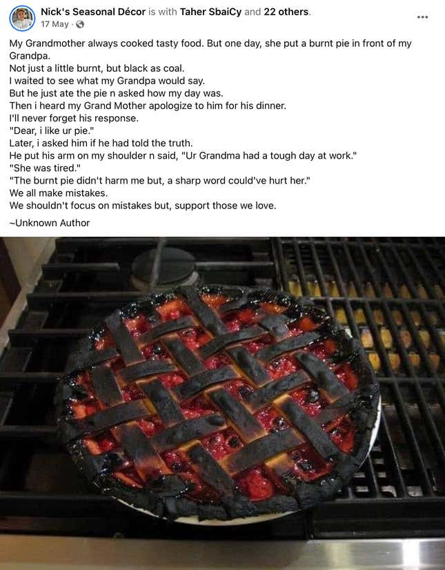 A burnt pie is shown along with a story about how someone's grandfather ate the pie and told the grandmother he liked it.