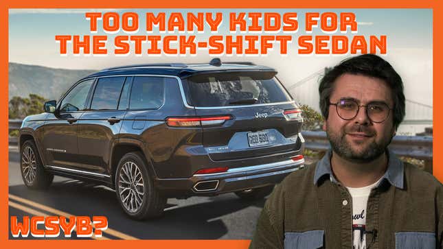 What Car Should You Buy: Too Many Kids For the Stick-Shift Sedan