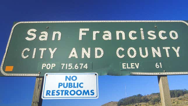 Image for article titled San Francisco Adds ‘No Public Restrooms’ To City Entrance Sign’