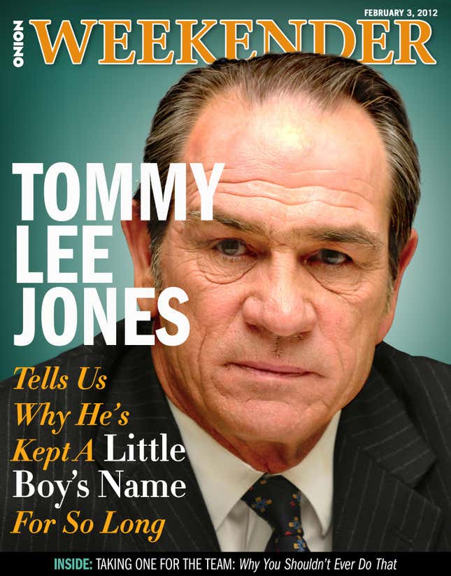 Image for article titled Tommy Lee Jones Tells Us Why He&#39;s Kept A Little Boy&#39;s Name For So Long